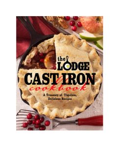 The Lodge Cast Iron Cookbook